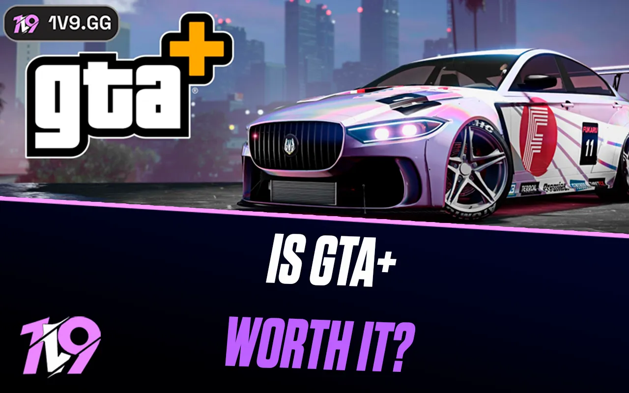 Is GTA+ Worth it? Everything You Need To Know